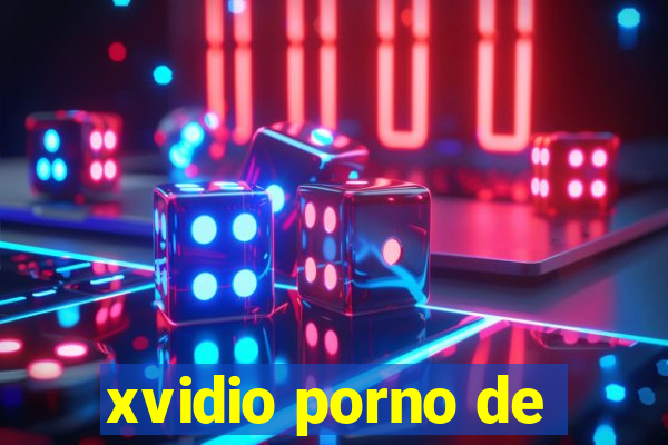 xvidio porno de